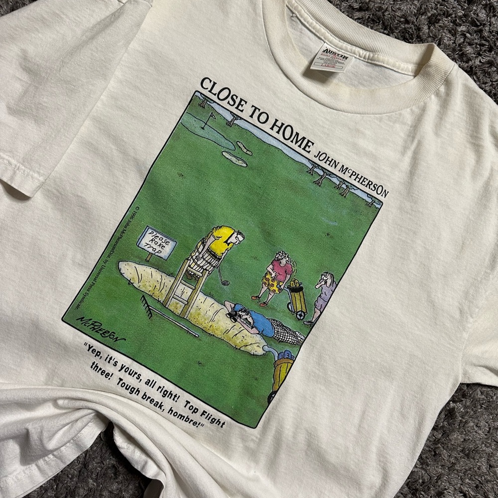Vintage John Mcpherson Close To Home Shirt